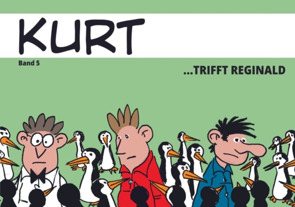 Kurt 5: Kurt trifft Reginald